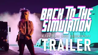 Back to the Simulation - A Fan-made Muse Documentary (Trailer)