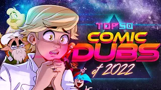 50 BEST COMIC DUBS OF 2022 | PHANTOMSAVAGE