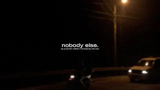 summer walker - nobody else (SIN.WAV Remix)