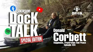 Jackson Kayak Dock Talk EP #34 - Donald Corbett