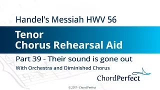 Handel's Messiah Part 39 - Their sound is gone out - Tenor Chorus Rehearsal Aid