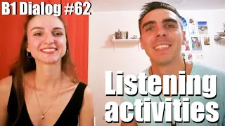 Talking about listening activities in English! (Intermediate level)