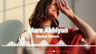 Sau sau awaazein maare akhiyan❣️ (Slowed Reverb) 3AM Radio ।। viral❣️ ।। Trending💥