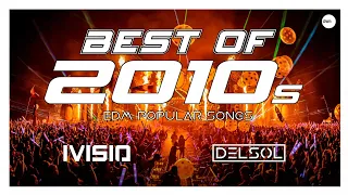 BEST OF 2010s | The Best EDM Remixes & Mashups of Popular Songs 2010s