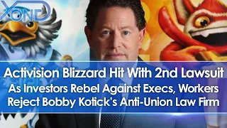 Activision Blizzard Hit By 2nd Lawsuit As Investors Rebel, Workers Reject CEO's Anti-Union Law Firm