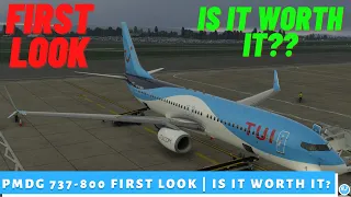 [MSFS] NEW PMDG 737-800NG3 FIRST LOOK | Is it worth it? |