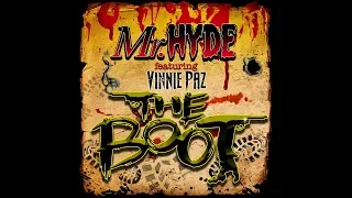 Mr Hyde ft  Vinnie Paz 'The Boot' Produced by Necro