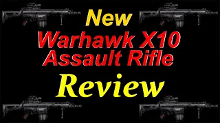 Dead Frontier 3D | NEW Warhawk X10 Assault Rifle Review