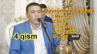 Davronbek Salayev 4 qisim jonli ijroda