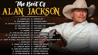 Alan Jackson Playlist Full Album - Best Songs Of Alan Jackson