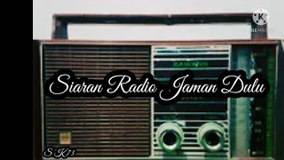 #Siaran Radio RRI Jaman Dulu