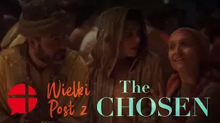 Przemiana - Wielki Post z The Chosen (II Niedziela Wielkiego Postu)