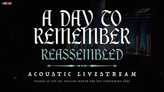 ADTR Reassembled (Full Acoustic Livestream)