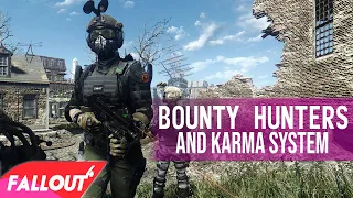 Fallout 4 - BOUNTY HUNTERS FACTION - The New Karma System - Incredible DLC sized Mod