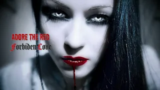 Forbidden Love (Gothic Hybrid Vampire Music)