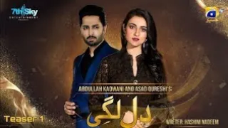 Dilagi | Teaser 1 | Coming Soon | Danish Taimoor | Sarah Khan | New Pakistani Drama 2023 | Geo Tv