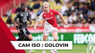 Cam Iso : Aleksandr Golovin 🆚 FC Metz