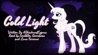 Pony Tales [MLP Fanfic Reading] Cold Light (tragedy/darkfic)