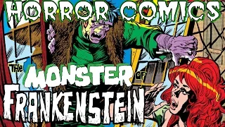 Horror Comics - The Monster of Frankenstein