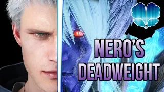 Nero's Deadweight | Devil May Cry 5 Analysis