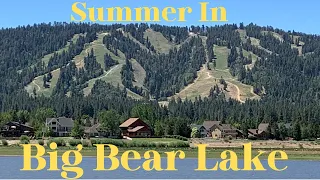 Summer in Big Bear Lake