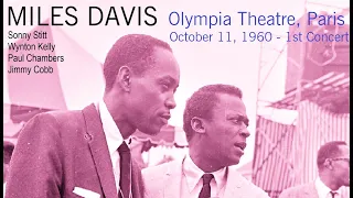 Miles Davis- October 11, 1960 Olympia Theatre, Paris [1st concert]