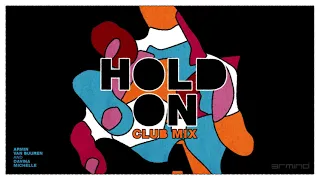 Armin van Buuren & Davina Michelle - Hold On (Club Mix)