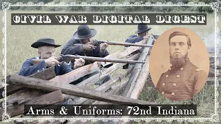 72nd Indiana of Wilder's Lightning Brigade - Civil War arms & uniforms