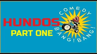 Comedy Bang! Bang! HUNDOS pt 1: SCOTT AUKERMAN / JASON MANTZOUKAS / ANDY DALY