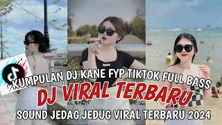 DJ CAMPURAN TERBARU REMIX VIRAL TIKTOK 2024 FULL BASS