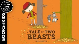 The Tale of Two Beasts | An Adorable Story About Different Perspectives