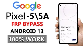 Google Pixel 5/5a FRP Bypass Android 13 | Gmail/Google Account Remove Pixel 5/5a Without Pc 2024