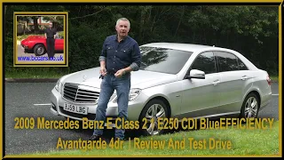 2009 Mercedes Benz E Class 2 1 E250 CDI BlueEFFICIENCY Avantgarde 4dr  | Review And Test Drive