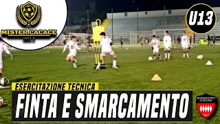 FINTA E SMARCAMENTO | ESERCITAZIONE ESORDIENTI | SCUOLA CALCIO