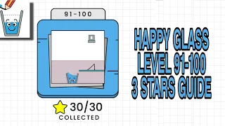 Happy Glass Level 91-100 | 3 Stars Guide