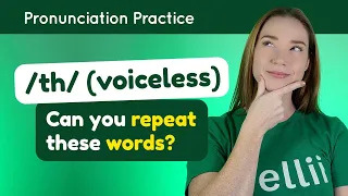 Practicing /th/ (voiceless) – English Pronunciation Lesson (Part 2)