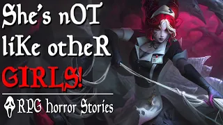 This D&D Player is “nOT LiKE oTHER GiRLs…” it Gets WEIRD (+ More) - RPG Horror Stories