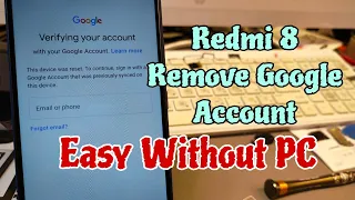 Xiaomi Redmi 8 /M1908C3IC/, Remove Google Account Bypass FRP. Without PC!!!