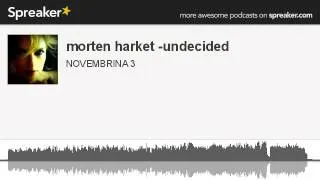 morten harket -undecided (creato con Spreaker)