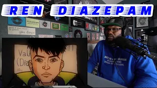 Ren - Diazepam | REACTION