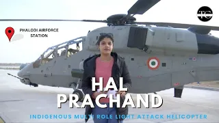 HAL PRACHAND| INDIGENOUS HELICOPTER| TANYA CHUGH| INDIAN AIRFORCE