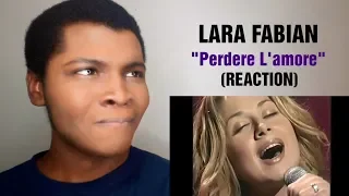 LARA FABIAN - "Perdere L' amore" (REACTION)