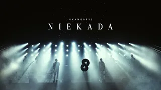 8 Kambarys - Niekada