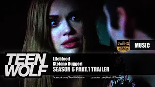 Stefano Ruggeri - Lifeblood | Teen Wolf Season 6 Part.1 Trailer Music [HD]