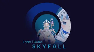 Skyfall | Gura/Enna | Hololive/Nijisanji