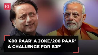 '400 paar' a joke,'200 paar' a challenge for BJP, says Shashi Tharoor