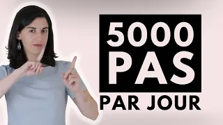 Que se passe-t-il dans le corps quand vous marchez 5000 pas par jour ?