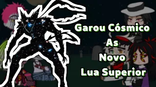 Uppermoons and Muzan react to Garou Cosmic as New Uppermoon // My AU // 🇧🇷🇺🇸 // Hiki Gacha