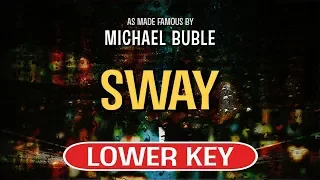 Sway (Karaoke Lower Key) - Michael Buble