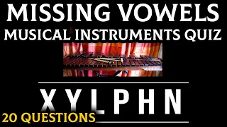 Missing Vowels - Musical Instruments Quiz